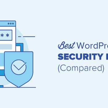 WORDPRESS SECURITY GUIDE: 14 TIPS TO SECURE A WORDPRESS WEBSITE IN 2020